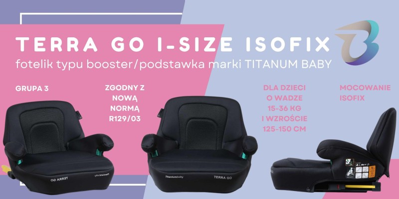 Fotelik samochodowy TERRA GO I-size TitaniumBaby Isofix Titanium Baby